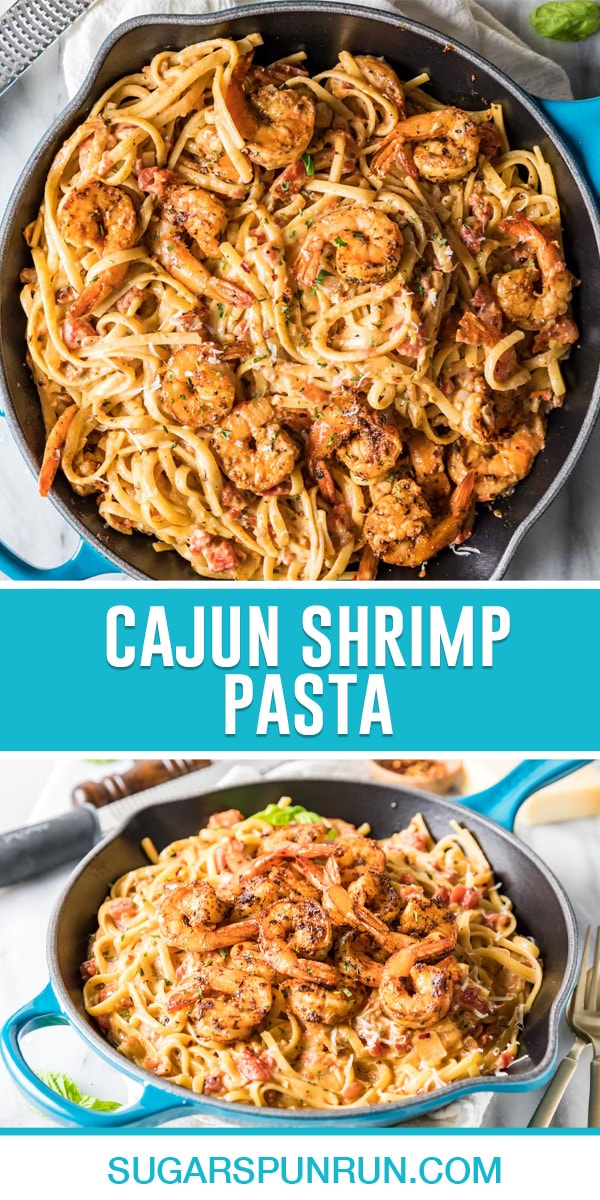 collage of cajun shrimp pasta, top image of pan of pasta photographed from above, bottom image of pasta in pan sideview
