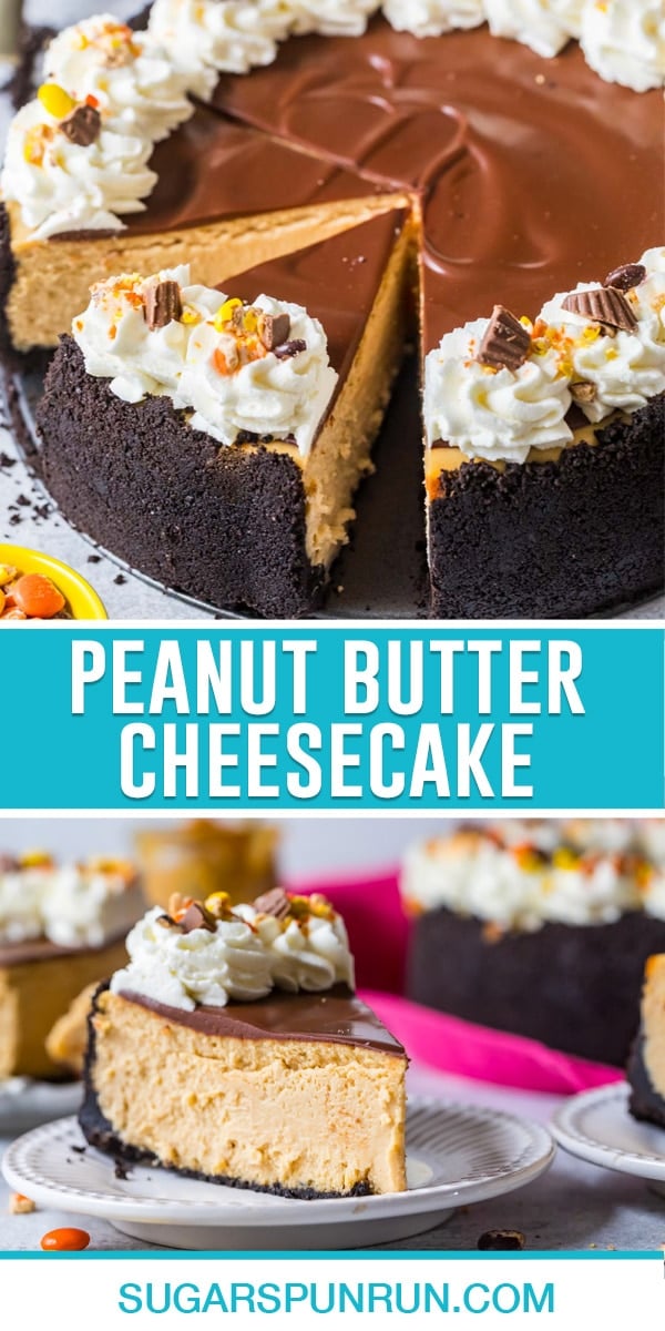 collage of peanut butter cheesecake, top image of full cheesecake cut, bottom image is of single slice on white plate