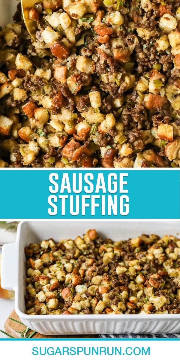 collage of sausage stuffing, top image is a close up of stuffing, bottom image of stuffing in white casserole dish