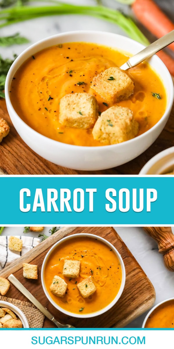 collage of carrot soup, top image of single bowl with three croutons, bottom image same bowl photographed from above